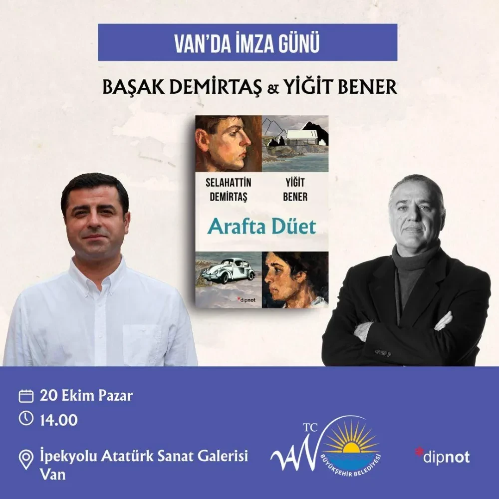 Demirtaş ve Bener’in ‘Arafta Düet’ kitabı için Van’da imza günü ve söyleşi 