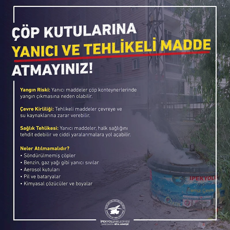 İPEKYOLU BELEDİYESİ’NDEN ÖNEMLİ UYARI!