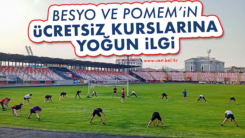 BESYO VE POMEM’İN ÜCRETSİZ KURSLARINA YOĞUN İLGİ